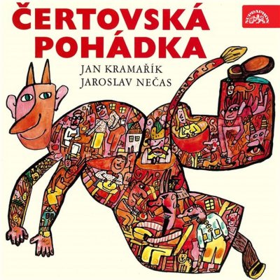 Čertovská pohádka - Nečas Jaroslav, Kramařík Jan