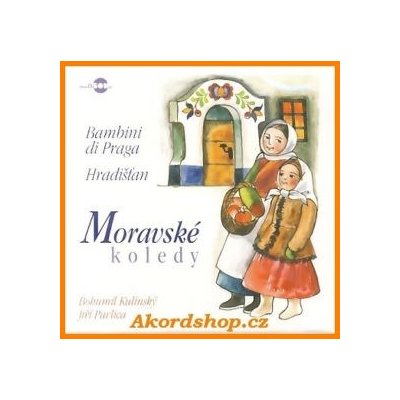 Bambini di Praga & Hradišťan - Moravské koledy CD – Zboží Mobilmania