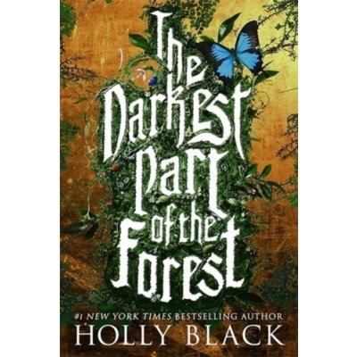 Darkest Part of the Forest - Black Holly – Zboží Mobilmania