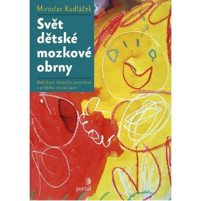 Svět dětské mozkové obrny – Zbozi.Blesk.cz