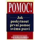 Jak poskytnout první pomoc svému psovi - Bamberger Michelle