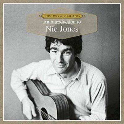 An Introduction to Nic Jones - Nic Jones CD