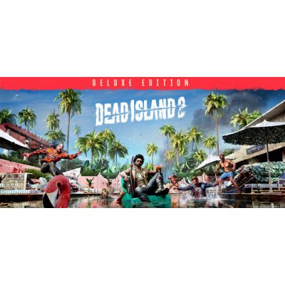 Dead Island 2 (Deluxe Edition) – Hledejceny.cz