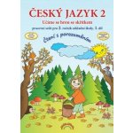 Český jazyk 2 pracovní sešit 1. díl pro 2. ročník ZŠ - Učíme se hrou se skřítkem, v souladu s RVP ZV - Vieweghová T., Andrýsková L. – Hledejceny.cz