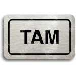 ACCEPT Tabulka SEM - TAM - typ 02 (80 x 50 mm) - stříbrná tabulka - černý tisk – Sleviste.cz