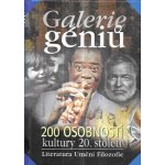 Galerie géniů-200 osobností kultury 20. století – Hledejceny.cz