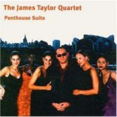 Taylor James -Quartet - Penthouse Suite CD