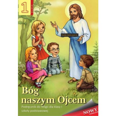Religia. Szkoła podstawowa klasa 1. Bóg naszym Ojcem. Podręcznik. AVE – Hledejceny.cz