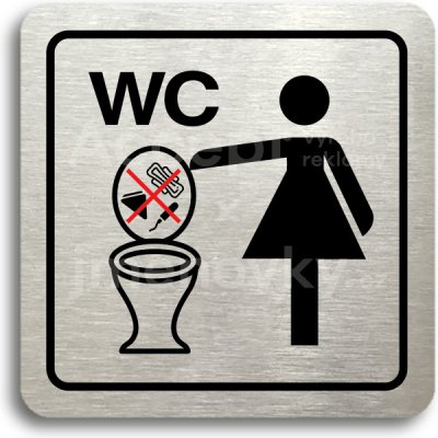 ACCEPT Piktogram zákaz vhazování předmětů do WC - stříbrná tabulka - barevný tisk – Zboží Dáma