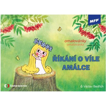 MFP Omalovánky A5 Říkání o víle Amálce