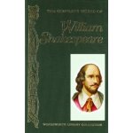 The Complete Works of William Shak - W. Shakespeare – Zbozi.Blesk.cz