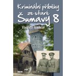 Kriminální příběhy ze staré Šumavy 8 – Zboží Mobilmania