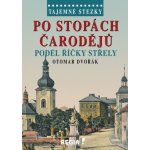 Tajemné stezky Po stopách čarodějů – Hledejceny.cz
