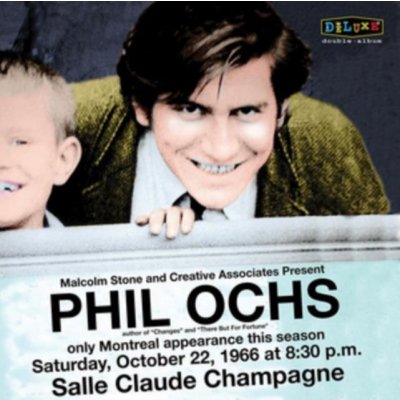 Phil Ochs - Live In Montreal 10/22/1966 CD – Zbozi.Blesk.cz