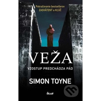 Veža - Simon Toyne – Hledejceny.cz