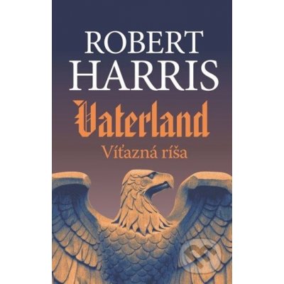 Vaterland - Robert Harris – Zboží Dáma