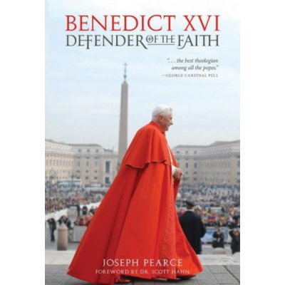 Benedict XVI: Defender of the Faith Pearce JosephPevná vazba – Hledejceny.cz