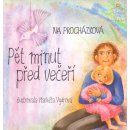 Pět minut před večeří - Procházková Iva