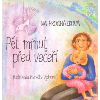 Pět minut před večeří - Procházková Iva