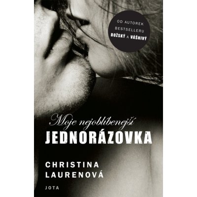 Moje nejoblíbenější jednorázovka - Christina Laurenová – Hledejceny.cz