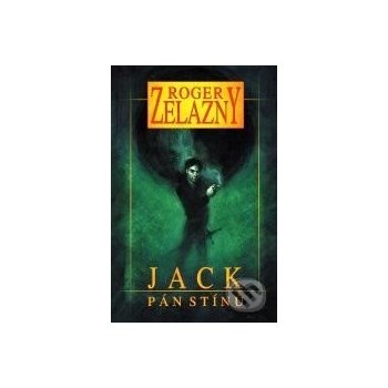 Jack Pán stínů - Roger Zelazny