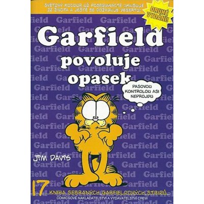 Garfield povoluje opasek