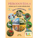 Přírodověda 4 – učebnice pro 4. ročník ZŠ, Čtení s porozuměním – Hledejceny.cz