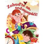 Zobuďte sa, sedmospáči! - Jana Šrámková, Jana Šimulčíková, Michaela Šefranková Ilustrátorcie – Hledejceny.cz