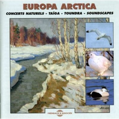 Sounds Of Nature - Europa Arctica CD – Hledejceny.cz