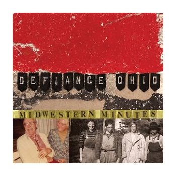 Defiance, Ohio - Midwestern Minutes CD