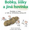 Kniha Bobky, šišky a jiná hovínka - Nicola Davies, Neal Layton ilustrátor