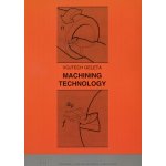 Machining technology - Vojtech Geleta – Hledejceny.cz