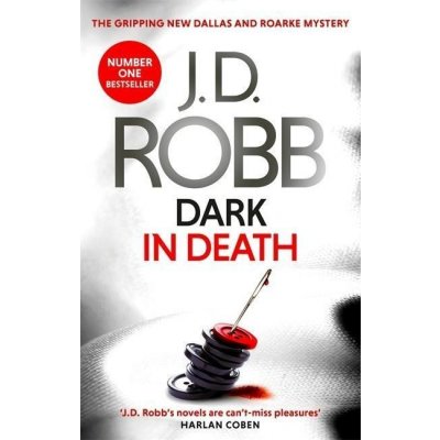 Dark in Death - J. D. Robb, Nora Robertsová – Zboží Mobilmania