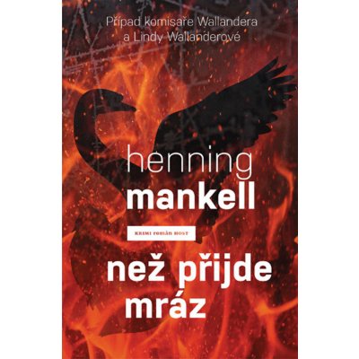 Než přijde mráz - Henning Mankell – Zbozi.Blesk.cz