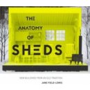 Anatomy of Sheds