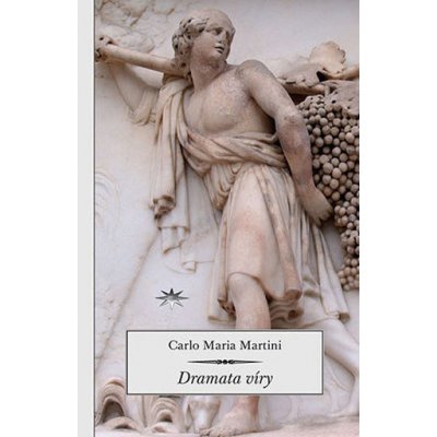 Dramata víry Carlo Maria Martini – Hledejceny.cz