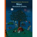 Noc. Obrázkové příběhy - Rotraut Susanne Bernerová - Paseka