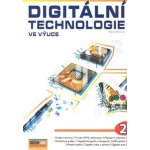 Digitální technologie ve výuce 2. díl - Pokorný Martin – Hledejceny.cz