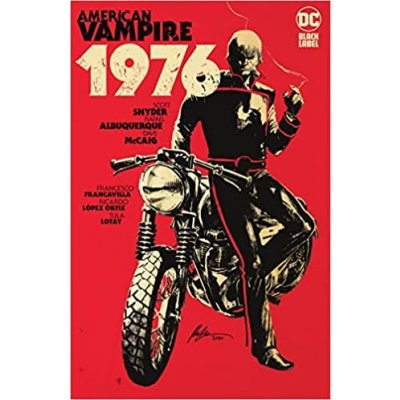 American Vampire 1976 - Scott Snyder, Rafael Albuquweque