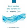 Kniha Time Series and Panel Data Econometrics Pesaran M. Hashem