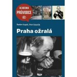 Praha ožralá dotisk – Zboží Mobilmania