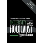 Modernity and the Holocaust Bauman ZygmuntPaperback – Hledejceny.cz