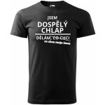 Pánské tričko Jsem dospělý chlap dělám co chci černá – Hledejceny.cz