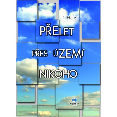 Přelet přes území nikoho – Hledejceny.cz