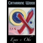 Exes & Ohs / Wood, Catharine – Hledejceny.cz