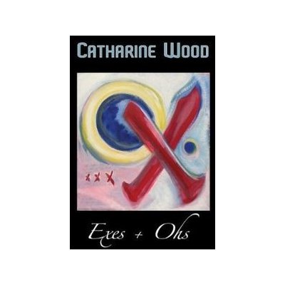 Exes & Ohs / Wood, Catharine – Hledejceny.cz