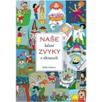 Naše lidové zvyky v obrazech – Zboží Dáma