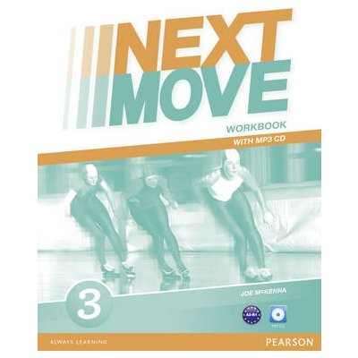 Next Move 3 Workbook with MP3 Audio CD – Hledejceny.cz