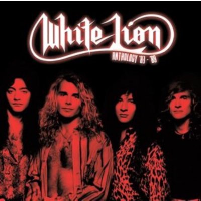White Lion - Anthology 83-89 CD