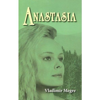 Anastasia Vladimír Megre